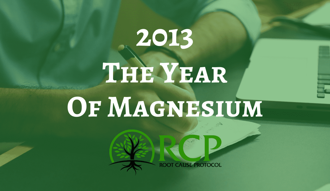 2013: The Year Of Magnesium