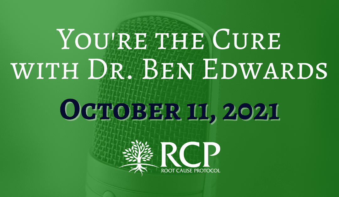 Dr Ben Edwards You’re The Cure | October 11, 2021