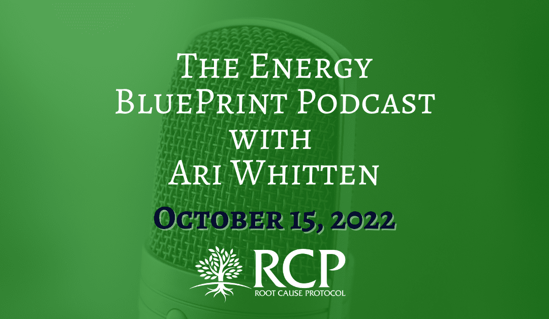 The Energy Blueprint | Is Copper The Secret of Curing Your Fatigue? | October 15, 2022