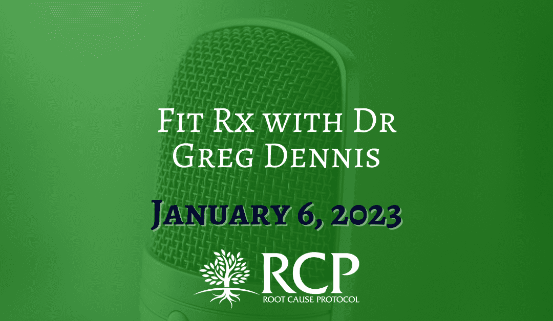 Fit Rx | Cure Your Fatigue | January 6, 2023