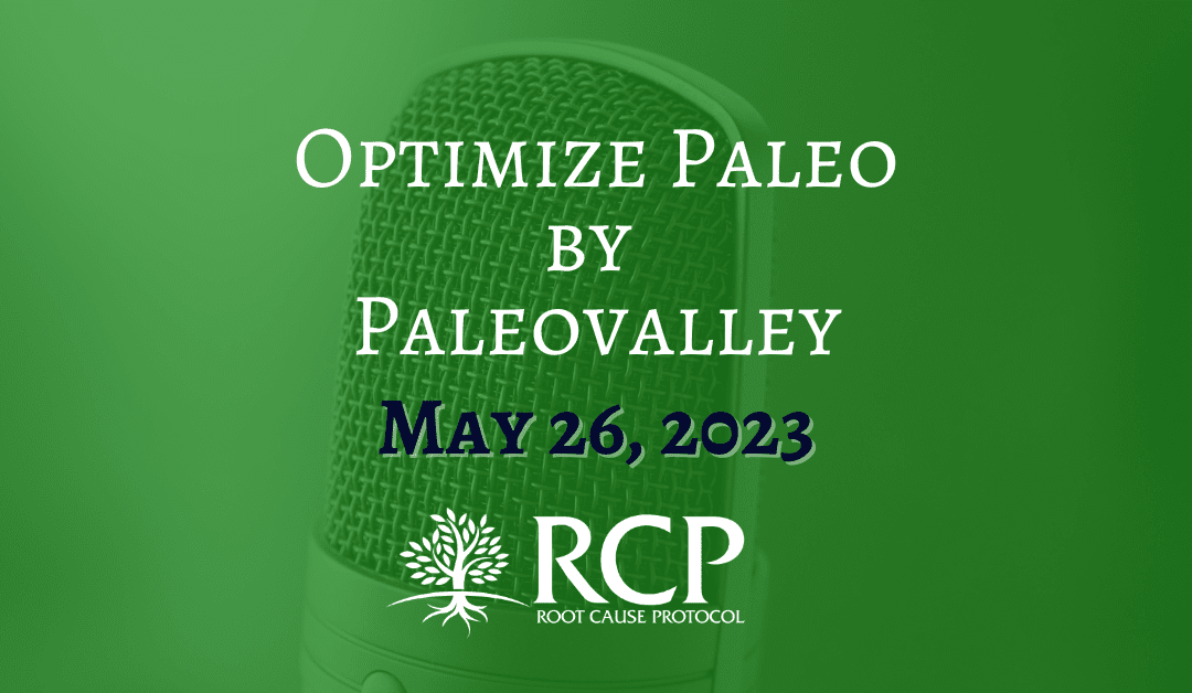 Optimize Paleo by Paleovalley | EP301: The Copper Cure | 26 May, 2023