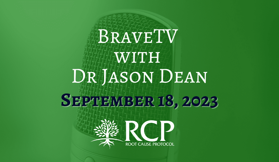 BraveTV with Dr Jason Dean | Morley Robbins – The Cu-Re for Fatigue – Copper in Our Lives | September 18, 2023