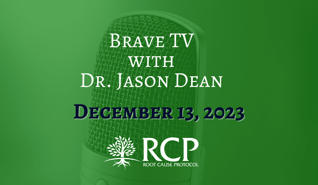 Brave TV with Dr Jason Dean | Morley Robbins – Copper & Human Health | December 13, 2023