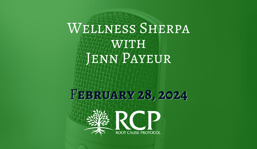 Wellness Sherpa with Jenn Payeur | How To Make Energy and Get Stuff Done with Morley Robbins | February 28, 2024