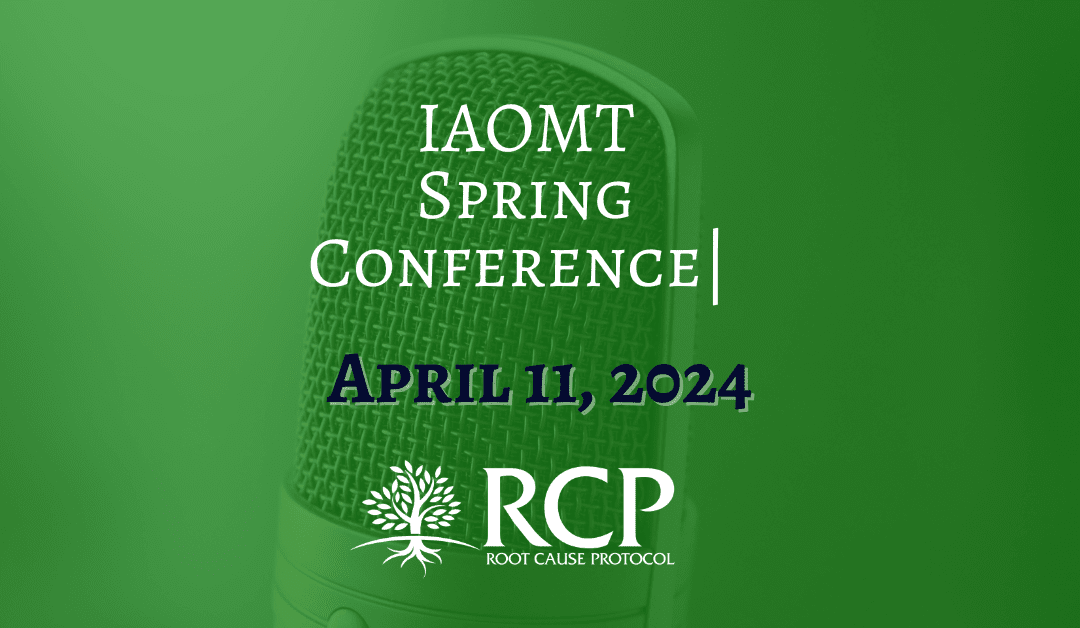 IAOMT Spring Conference  |  The Simplicity & Enormity of Copper – Iron Metabolism. Morley Robbins, MBA, CHC  |  April 11, 2024