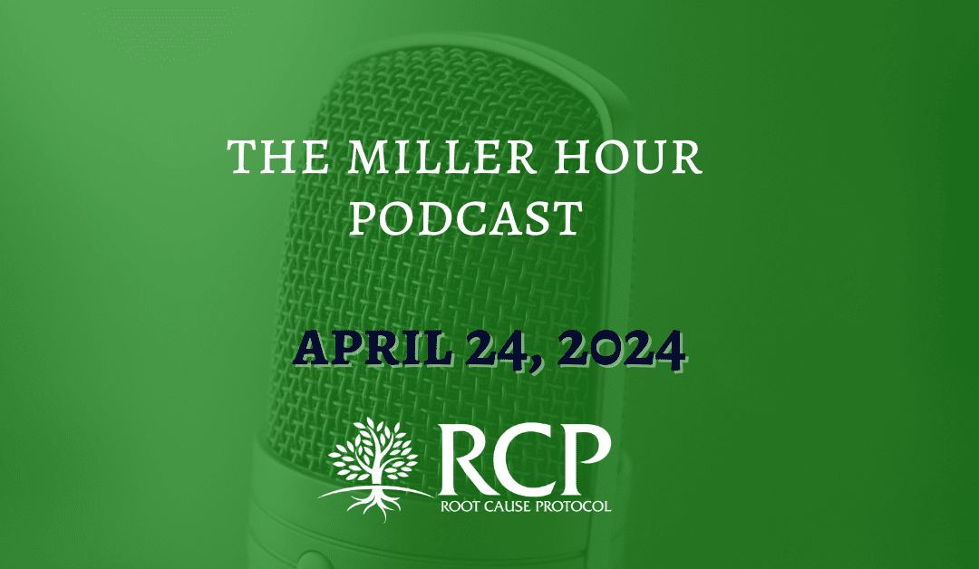 The Miller Hour Podcast | This mineral is at the CENTRE of all health issues | Ep. 38 Morley Robbins | April 24, 2024