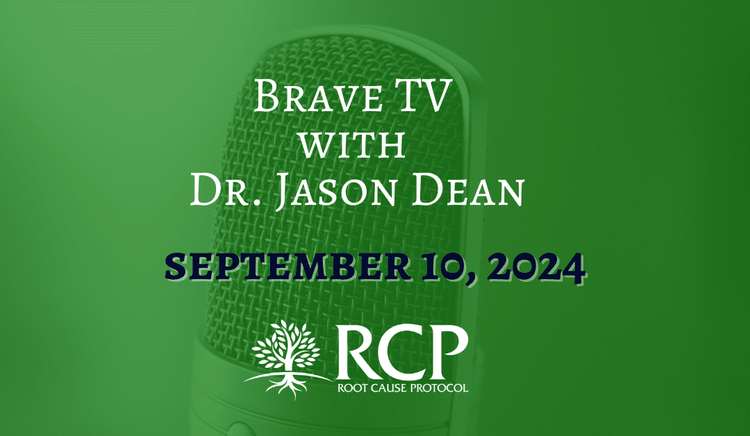 Brave TV with Dr Jason Dean | Mondays with Morley Robbins – Cancer, Vit D Poison & Clinical Cases | Sep 10, 2024