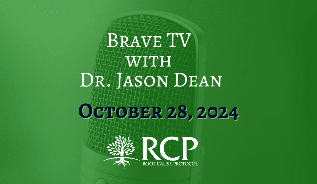 Brave TV with Dr Jason Dean | Mondays with Morley Robbins – The Keys to Metabolic Dysfunction | Oct 28, 2024