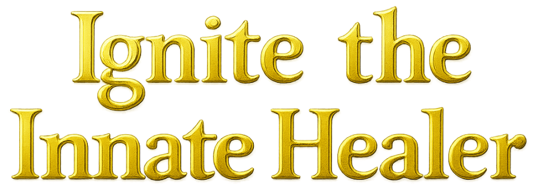 Ignite-Innate-Healer-Mobile Text: 'Ignite the Innate Healer'