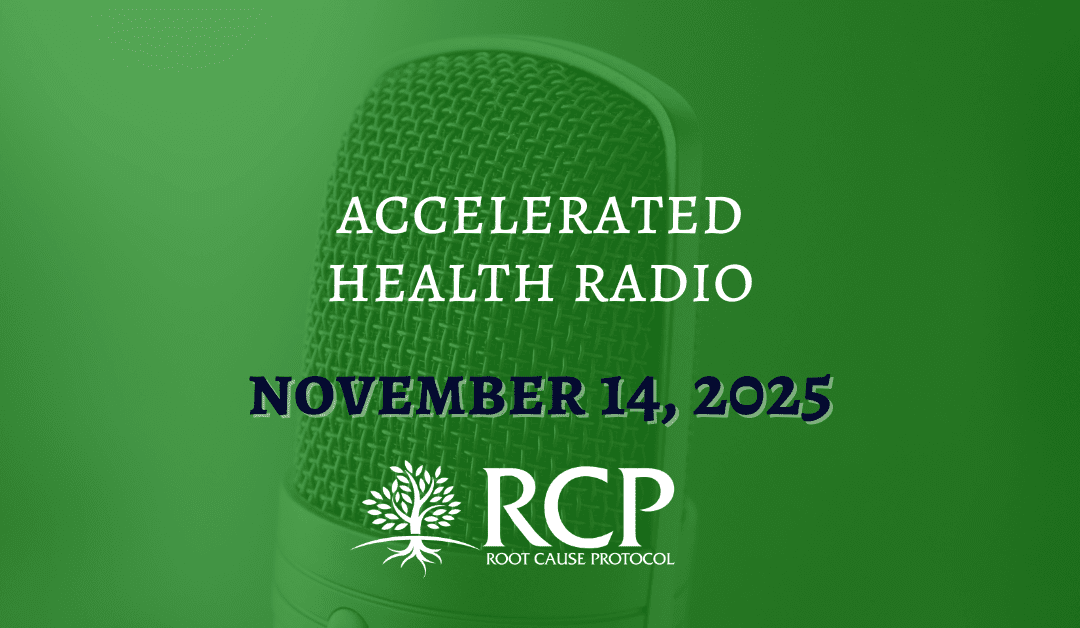 Accelerated Health Radio | Morley Robbins: Fatty Liver Disease And Copper Deficiency | Nov 14, 2025