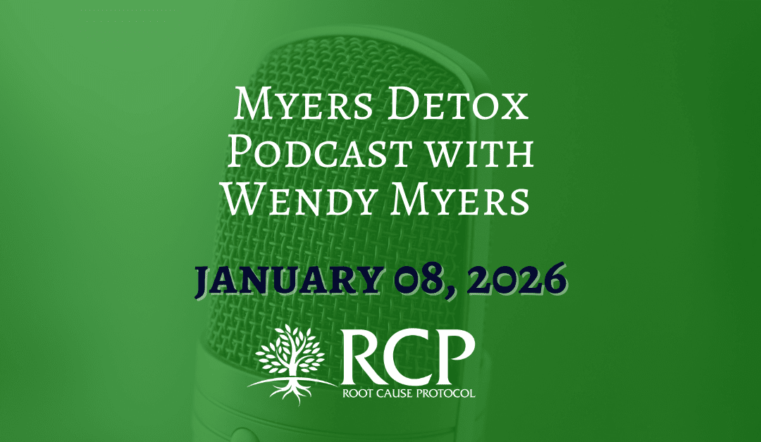 Myers Detox Podcast | Anemia Fix: Increase Copper (not iron) to Restore Energy | Morley Robbins | January 08, 2026