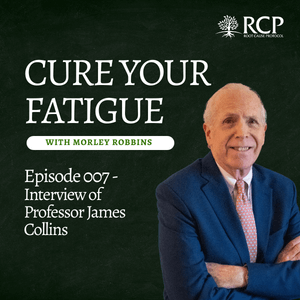 Cure Your Fatigue with Morley Robbins | Jamie Collins Ep 007 | February 25, 2026