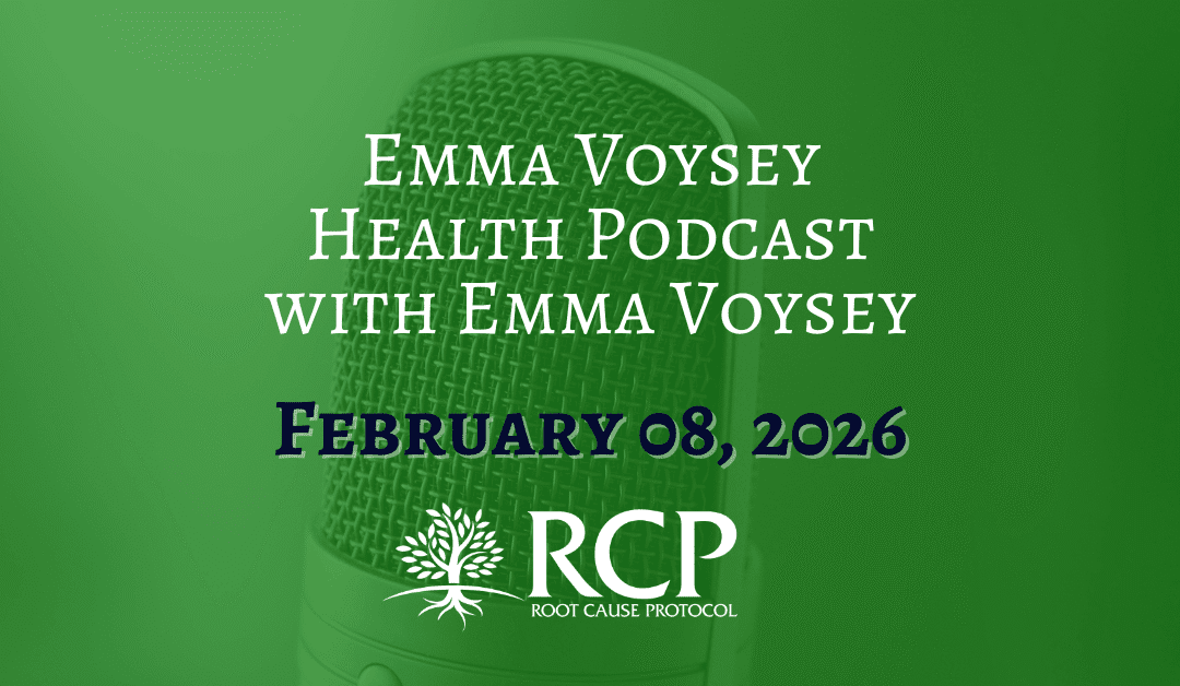 Emma Voysey Health Podcast | Your Supplements Are Making You Worse  | February 8, 2026